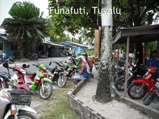 Funafuti, Tuvalu
 
