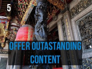 5


Offer Outastanding
     Content
 