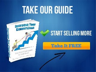 Take our Guide

       Start selling More
 