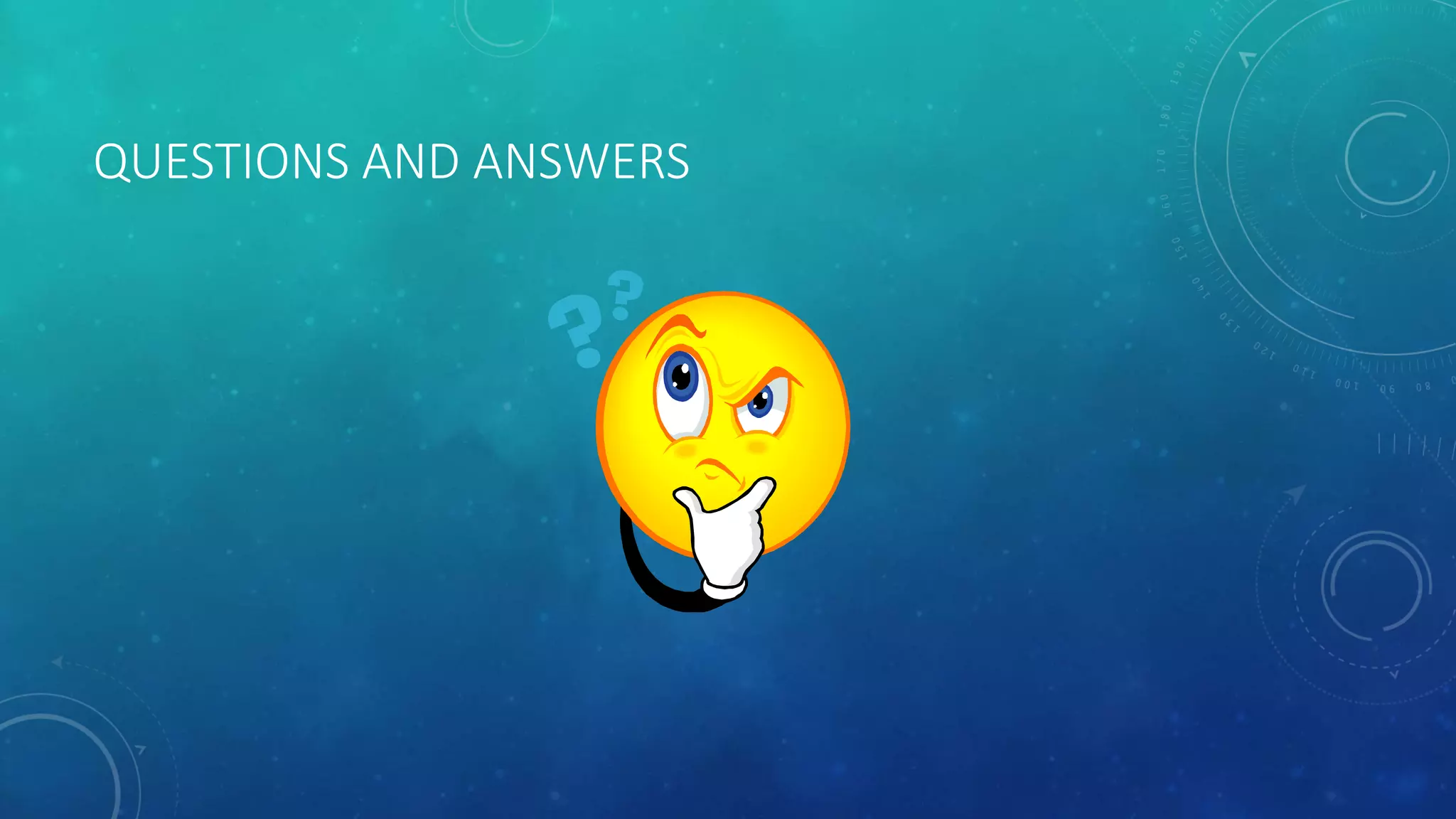 QUESTIONS AND ANSWERS 
 