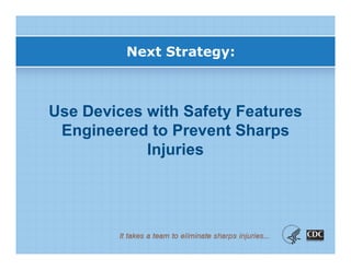 Sharp Instrument Safety.pdf 10 Preventing Needlesticks and Other Sharps Injuries… Everything You ...