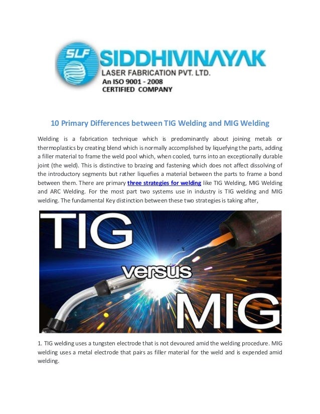 How does MIG welding compare to TIG welding?
