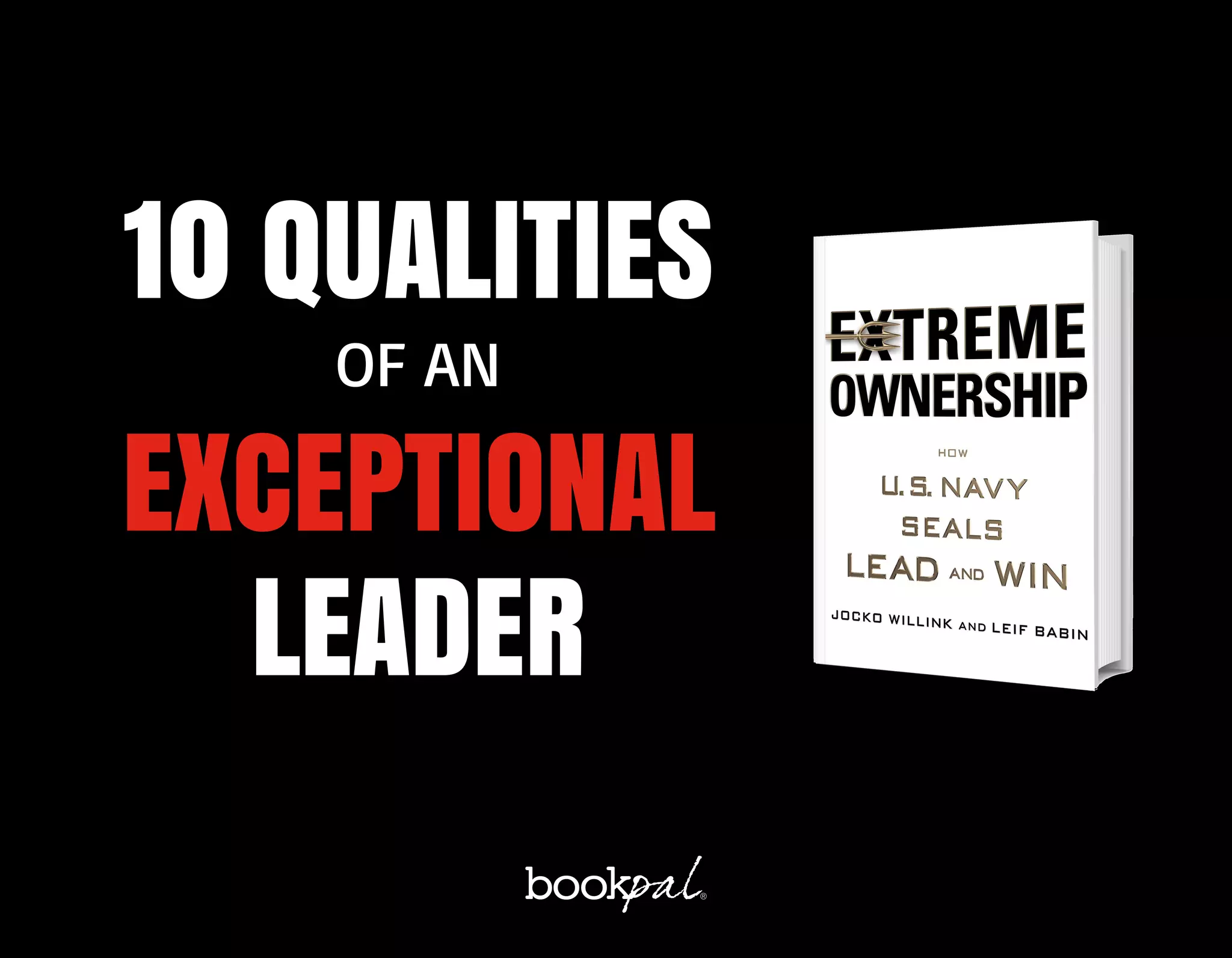 10 Qualities of an Exceptional Leader — The Dichotomy of Leadership