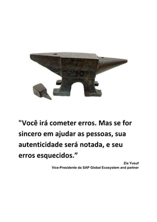 8    No caso de contratar alguém, para que eu contrataria?


Se não existem pessoas para executar e nem orçamento para terceirizar, contrate no
mínimo um treinamento. Isso representará um ganho de tempo ( pois um coach é
alguém que tem todas as respostas).

Melhor ainda seria uma consultoria. Nela você obtém todos os caminhos e
ferramentas logo de cara.

Em todo caso, uma assessoria é muito útil pois com alguém auxiliando na maioria das
atividades técnicas, a evolução é muito rápida.

Finalmente, se existe “orçamento” mas não existe tempo (mesmo com equipe)
terceirizar completamente a administração da rede social é uma ótima opção.
Assegure-se de contratar uma empresa que se aproxime da sua, de maneira que você
possa participar e aprender também.
 