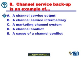 Service Channels Inserts Examples 10 questions for designing and managing integated marketing channels ...
