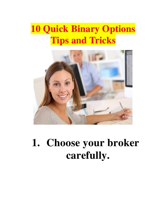 Binary options tips and tricks