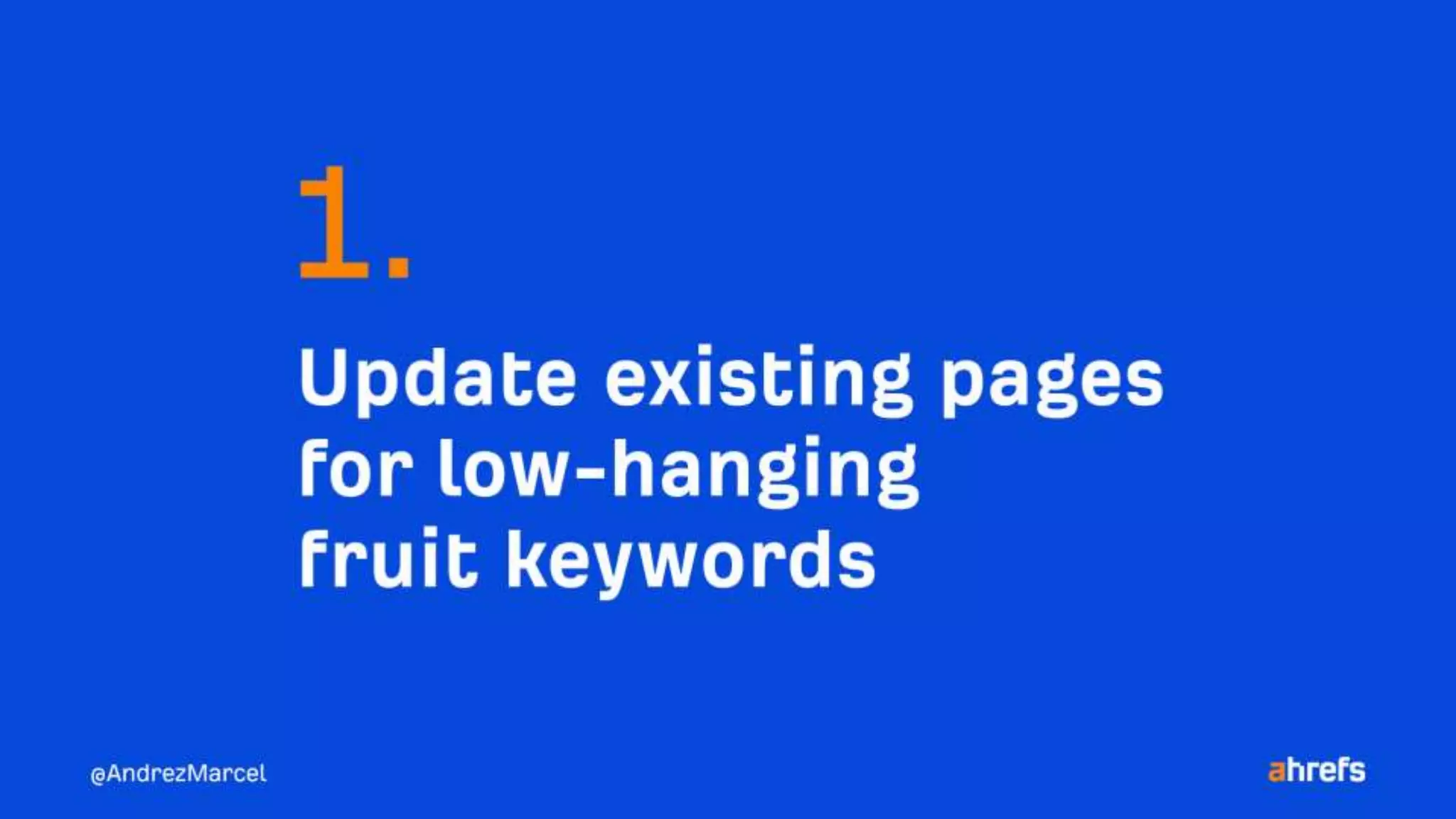 10 quick wins to improve your rankings using Ahrefs.pptx