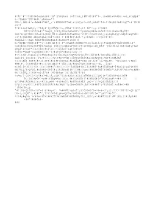 #œÃœ`#^œ?œÆ!ñ#ðúq½hì#4¦œÄª¦ÇV#ÿhxú 1=Êœœoä_i#Ü`#Ú¦#9°9÷¸{ó»®Mï»6¾#Do|×eû_éœqÞþ#'
ú·œ¶½åX÷'ÇÚ7#êÞt¨yÃ¾úu»ª?
ÚU½¦¡êWí+#²
«~Å®ê#ûªW#ª_u¨z#ÜMG0#ÏT¼d[ø{çüÇy;Ov<ñÎ¿nÃdÓ¯Ê#-J´Òê¡Ð}¢äÆœ<qÇ"-å YÞœM
ù§œÌ
Îœ#œãió¢3æEgœ,œÏZ#¿#´9ÿ÷ÔÔÇ#œœu,|Ú©à¨3œHî!çìE:PÖ^œ¬y·ìœü®#D
ÖÉ?}îVtÔ¦â#œª7m«ÿd_ûœã¶¿86¼çÜø¾sÓßœ?pkùÐmçG##»ïúÔ£Ìœ?ói}ß»ñuFÃyÖ¶?
0ëN³kœgU?Ë®>œÖñ»kœA[Kò#_ÜÌÞ÷eÀàEÀ#öð5æðU&<^cœÜ`œÇuCS×üû¿¡&-êqêLØyÇ.¼#þÎœæqCVÉœ
:4²
#œjG£#Mö ÀÈÇõ!qÀà÷Cû#?œò#S P #####8#2À`yœÏ#øKœ œ`#¾œ?#¯#?œ
ðúQpÁø>œ×Kæõ Ñ]hT#É§ÔKX#ü£#œ#&ôHcF¶1§Ô0 Ú
hœ^XÇ#Þ¨YÖÓ#œ##ª^v¨œ6#X~G@#(0~#ªœ8¾äXõœCÕKNU/9œó¡Î;A]Àœçœ¶¾èXþ¢CÙYûÒ#ìKOÛœœ#²
-
>eWrÊ¾ôœCùY«¢Sf9ÏÙœ¼àRq:´áÙ#ç?¿zWþëuPjQ¢œV#œî#%KpnœâO_RÅ#´´ÇÌ2œÚœuÌ<û#œÜã#yÏYæ?
gUpÂ²
àœUáI"œœ&=œÈö:#<åpœœ÷œsÎAzÖ~zæ#=cÞ%cÚ
%cÊ5c*¶bæ#^:µçÐKf©œœ#œ²
(>#aTrÖªô#xnúœuùy œ-
#¬·œãKÖ`JqasÎqœú#¾õç#ugœ5§œÕÇœUÇXœOq*#GTìýÇœÛ÷œœÉÝ¥¥#/ßm>çÑú¡{Û§œíœ{v|
áµûœÞ]_ûô|ã»ç[ Fï¿#}œœ}œ#ýœY#ß³#¾gõ|œÊ#ôüjÖ±Ë6#åœzù#øìeãœ¾yF#œhd#ÂmÅ
¢:œ§œÆö@ ðz##œ##œx A##œ#œ&##V0x#Eàœ#kFÈÂQ#"c8G DÐ¸Aœ#¯œû;½HL##œ ¨vrD3iK!'¡#xpœ
#M#œ#œ}ÒœX#ëýÊõ##tœ[œyCœdÞ2÷#´üÅ§íœå/#öÿyÛ¢çmœNX#<gœ÷¬E.¸_Ïœg?
mœõÔ¦Ì#œÒœœ¦>IM}œœrœœô##œ°œH÷œœ÷œœ÷œÅ{É0þ#4OœÌáœA9#É^4á#5ù1Ë¼g#*Î#úxlý}çá?ÿtWU!
®EœVZý/è>Q"ÇÓ.#cTñ#E<C#Ïœ#&œAœÄ@sd148`œœ##)œuæcœ#NYÀ#ÙGÏœ¥§MÒS'RÆRFœ¼Sz>¼x#ØÆ¬
®£´œùÍÙÇ,!œNZ#>o]tÊºä# œÒ3¶@ågm`œúœ]ÅœÖE'È²
Eû
¢c¾u/0ªO2+œ3*œbœ#aœ=Æ.}Ä¿dïðœ7T1®;KKû/|kœû$œxÛWÂR(œœœíðú(»ªœñÒ)X4eSñœmÕ#
Ùœ_0âœ#øÕ#œ¬g##¦6ÝÄyW¾k|œOœ±_9#ÞœD6£ÜV$º#œéÄiÒ#Í>¯#œëCãq#%~### œ?œ œ
q^œ@¾àœÁCX#àIœx&~#œœá,ø®8 ~#&Þ#xÙœ.#x@ÜVrX#É3',mÇ-¹œ^#QâœfÄÈ2âœœ?
U/pœ1o#¿#3œœ¸#àFÌ£âYâI0ÀœR#cœWg0¨Yµ£Bø«Ó@àF+_Å%œ×D###Ê^pª8ï¶õdÛ¡×nÊ#«œ=#R
´(ÑJ«œB÷¿p
°#²
¦Gi¢QL2E%¬œdFed áœ#ög#œ. ²
½##NÙœ:gîuÎœ¡§œÓSGéICô¤>B#)=œœ¿t].œœœ*œG$³0œ-Q$ Qœª
œG¤{¡dûQÙ"*;#l#œ°œ,Ýœ%îó©9å[ý#sëQFÙafé#ÌâEvñ~NñœdÛìÍ»œ"cÀœº¹W)ÒYœ
¢œö#ç#qÙãr¨¼`#Km/8T¾œ##kÎÛœ¾œJæÃZØœëXÅ#9ÅyÍSD_dEûœ¡wœ#§#ÛœDì@¹;Ñ¨]HL;îœ#íÁpß#G
<â#ª!#õ#Ôàã~
##d
 