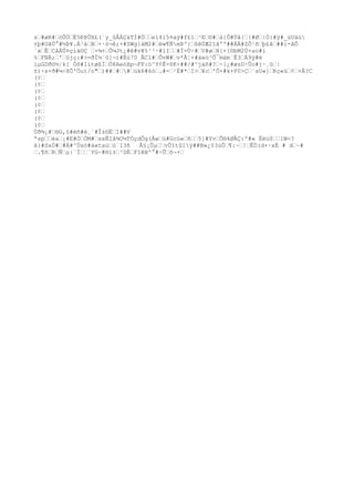 sœ#øR#œòÛÒœË5ÐÞÛX£(´y_ûÅÀÇáTÌ#Òœœel4l5¤aÿ#f£1œ³Eœ©#œà{Ô#Üâ{œ{#Øœ|Ò}#ÿ#_ùUäù
±þ#OãÚ°#½Þ¥.Á¹äœBœ×·ó¬ê;+#SWg}áM2#œëw¶ÑmÞº}œßêÜÆ2îãº'##ÄÄ#ZÕ¹ñœþ£ãœ##i-ãÔ
´xœÊœCåÄÛ¤çià©Ç œ×¾+œÔ¼Jt¿#ê#v¥%³³·#lIœœ#Ì=Ù÷#œV#øœH[+[©bM2Ú+ao#i
%œFNÀ;œ'œ§jç:#>=ðÍ½¨û]¬)#Ëù70 ÂC1#œÔvW#œv*Ã¦+#áeù³Ô¯mäm¨Ê3œÀ9ÿ#ë
íµGDðö½¦k[ Öõ#IítøßÍœÖ8AeóXp¬FF:ó^Y¢Ê-õK×##/#^jáñ#?œ÷[¿#øsD·Ûo#j·¸ûœ|
±)÷s×ð#¼÷XÕ'Öu)/n"œ)##œ#œ#œük6#6òœ.#-œ¹È#*œI>œ¥cœ'Ô×#k+F0>Çœ¨sU«]œKç«üœ¢œ+Å?C
(¢œ
(¢œ
(¢œ
(¢œ
(¢œ
(¢œ
(¢œ
(¢œ
Ùð¾¡#œ®G,§#èñ#é¸`#Î±©ÈœI##V
ªspœœèaœ¡#E#ÒœÒM#œsxÑIå¾U½TÓçdÔg(Åwœù#Gcü«œñœœ5]#YvœÕ®4ØÂÇ:º#« Èëü$œœ1W<?
â}#SxÚ#œ#Á#^Úsó#à«taúœú¨I3ñ Å§¡ÛµœœvÛîtûIÿ##B»¿03úÔœ¶:~œ!œÊÖ(d+·xÉ # dœ~#
œ.¶ñœRœÑœµ|¨Ïœœ¨YG~#Hí±œ³DÈœFIêBº°#÷Ûœõ¬+œ
 