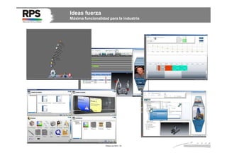 Ideas fuerza
Máxima funcionalidad para la industria

Febrero de 2014 / 29

 