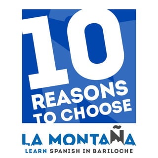 10 reasons to choose La Montaña