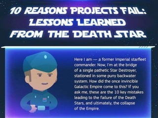 10 Reasons Projects Fail: Lessons Learned FromThe Death Star