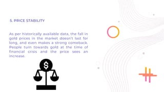 10 Reasons to Invest in Gold Bars and Gold Coins | PDF