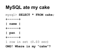 MySQL or PostgreSQL?
The world's most popular
open source database
The world's most advanced
open source database
 