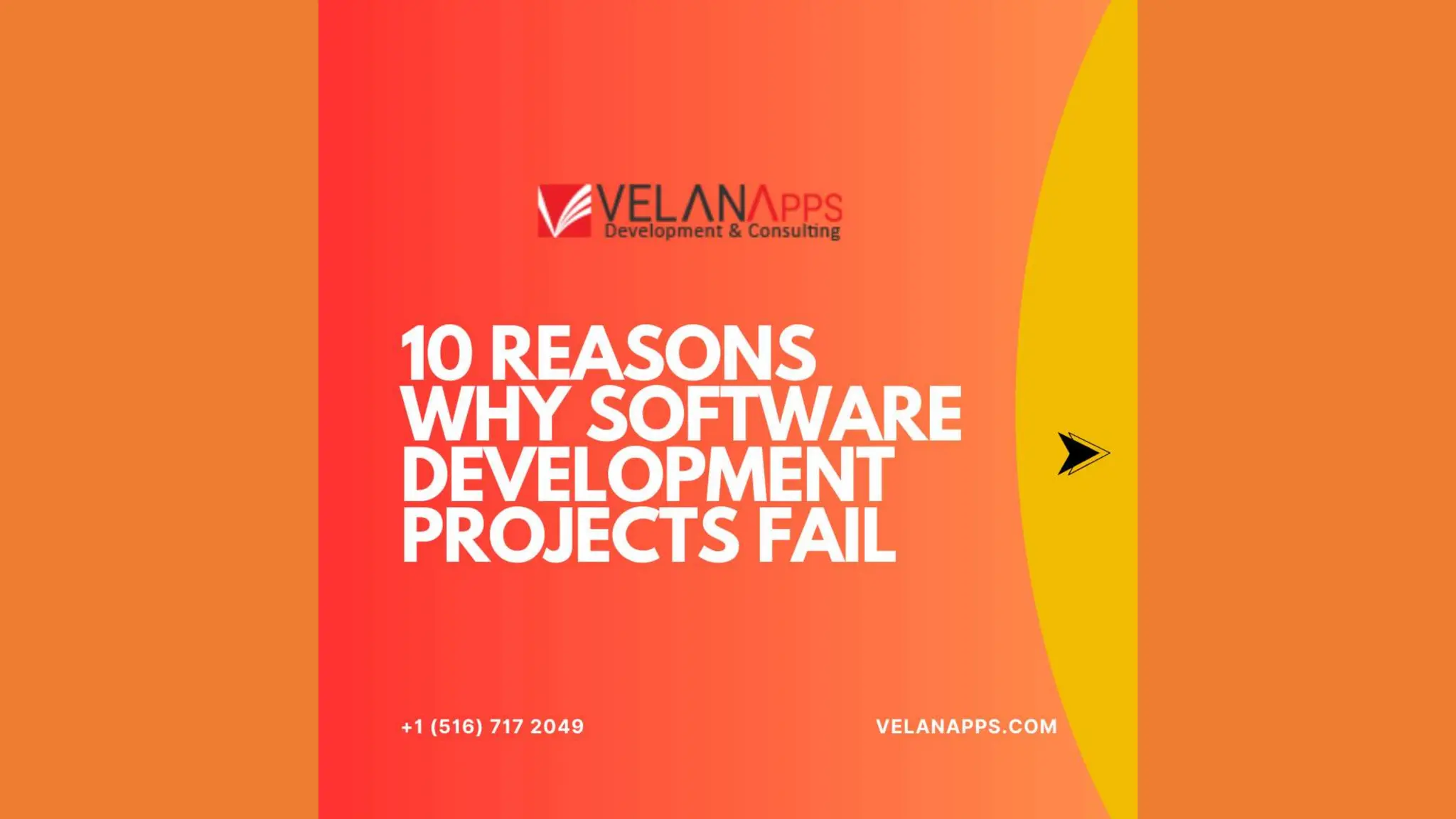 10 Reasons Why Software Development Projects Fail