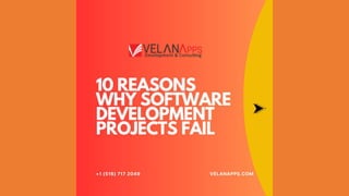10 Reasons Why Software Development Projects Fail