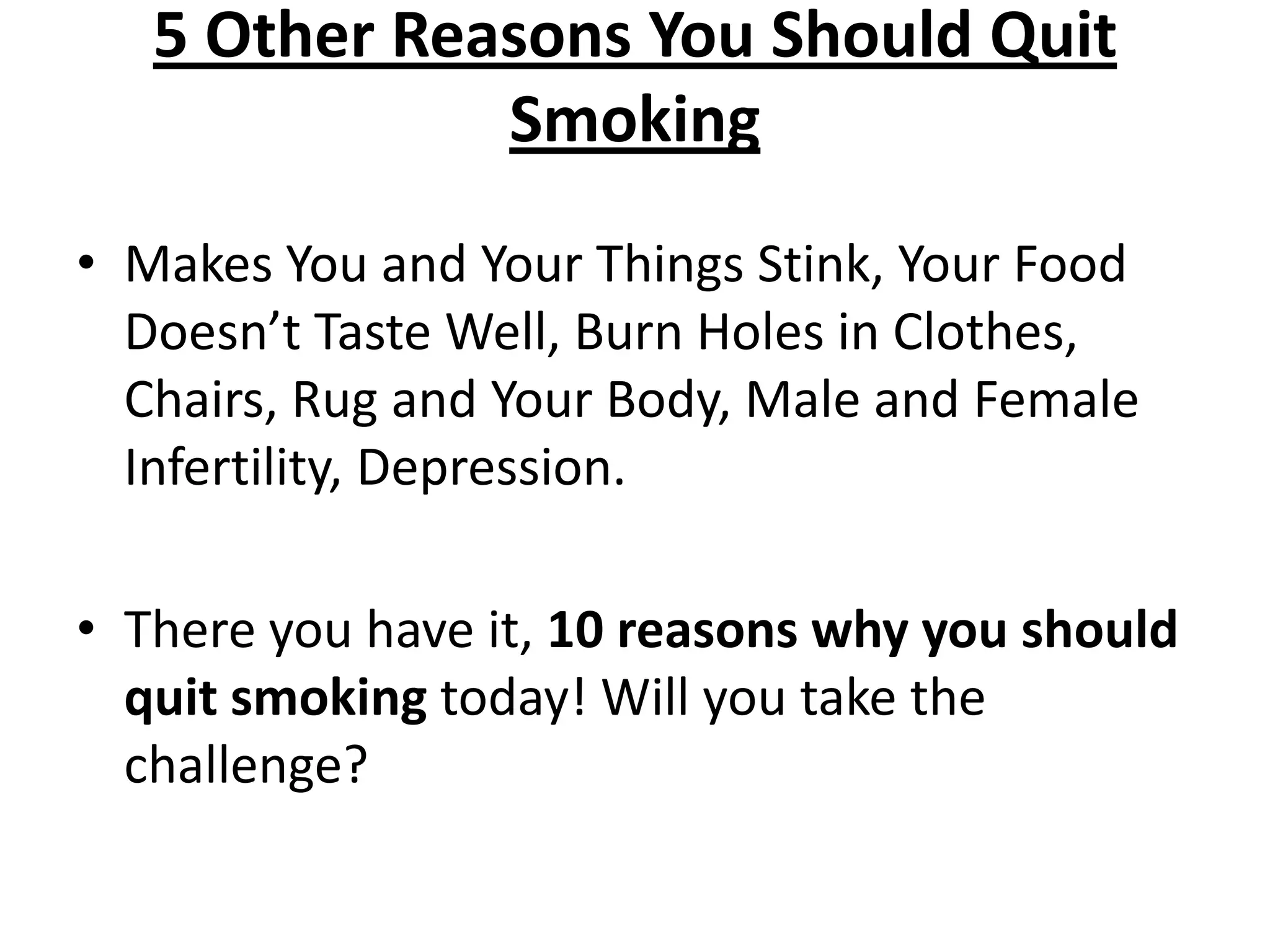 10 reasons why you should quit smoking | PPTX