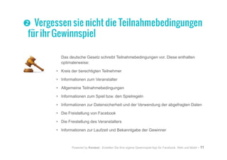 Powered by Kontest - Erstellen Sie Ihre eigene Gewinnspiel App für Facebook, Web und Mobil - 11
Das deutsche Gesetz schrei...