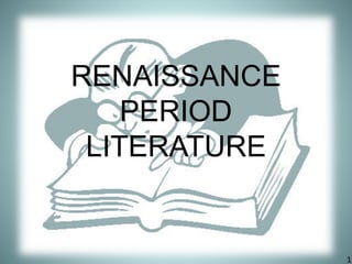 10renaissanceperiodliterature-141130074219-conversion-gate02.pdf