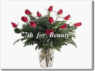 7th  for  Beauty 