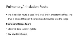 Systemic Inhalation Route Routes of Drug Administration | PPTX