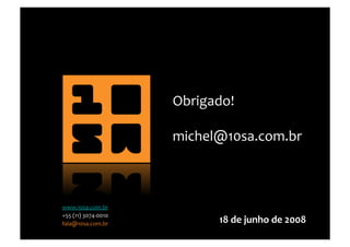 Palestra Senac Araçatuba - 18/06/08