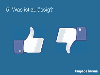 5. Was ist zulässig? 
 