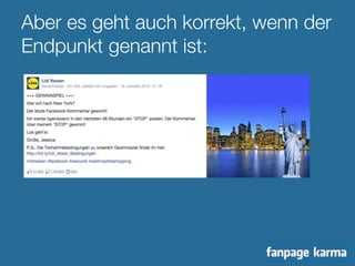 Aber es geht auch korrekt, wenn der 
Endpunkt genannt ist: 
 