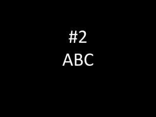 #2
ABC

 