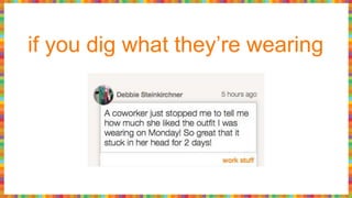 if you dig what they’re wearing
 