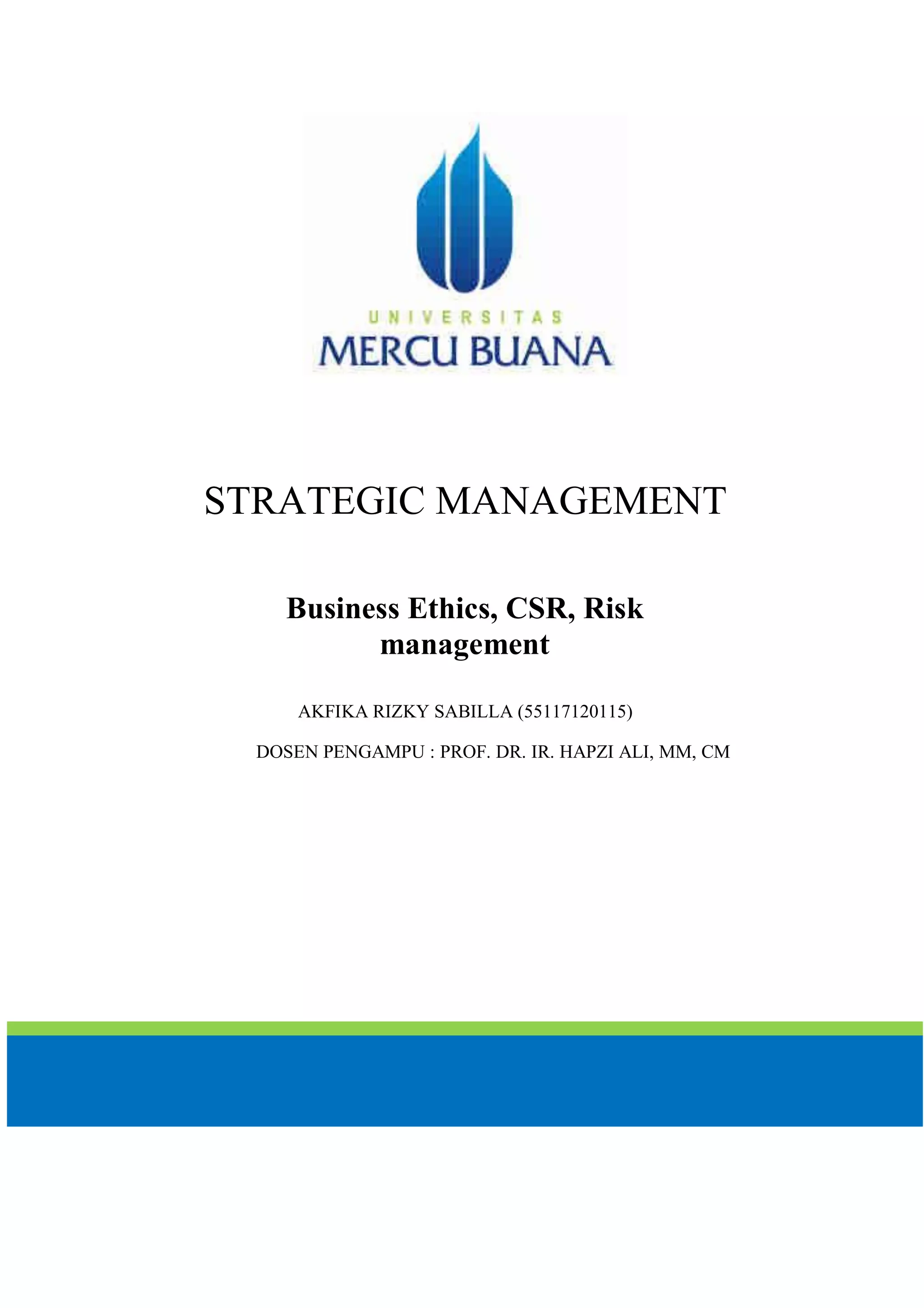 10, SM, Akfika Rizky Sabilla, Hapzi Ali, Business Ethics, CSR, and Risk ...