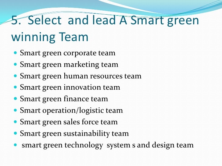 10 Smart Green Steps In Building A Green Successful Company