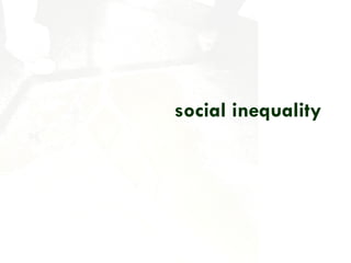 social inequality 