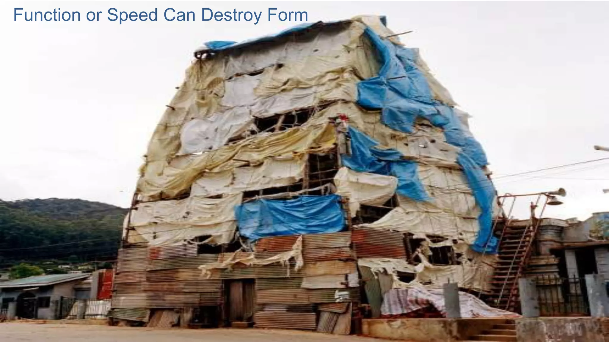 Function or Speed Can Destroy Form
 