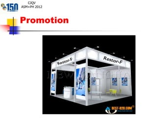 Promotion
CJQV
ASM+PH 2012
 