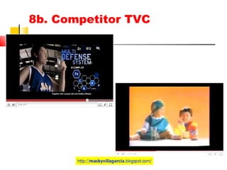 8b. Competitor TVC
 