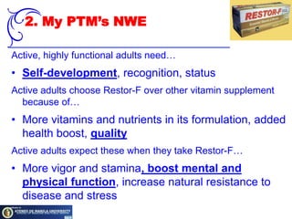 2. My PTM’s NWEI will be develop into my best self If I am healthyI’m at the top of my game if I am healthy