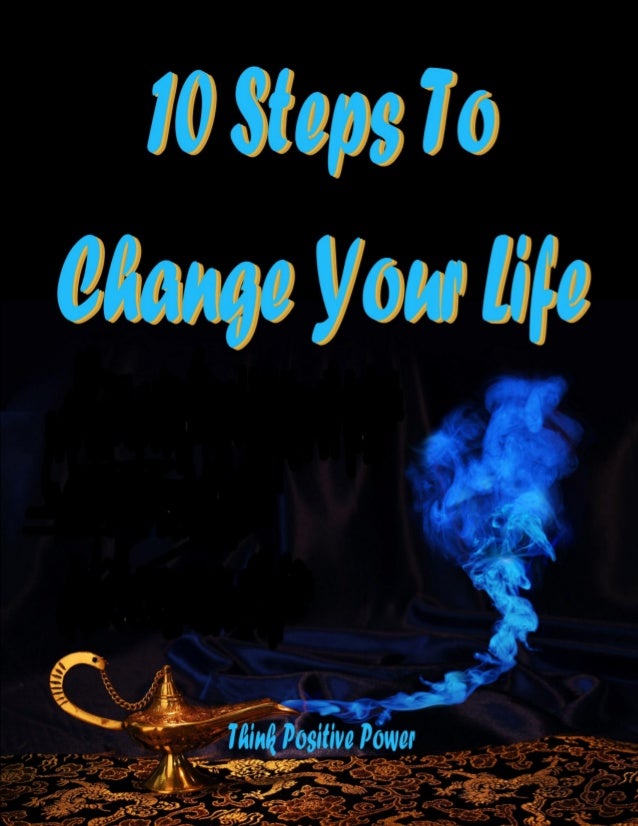 10 steps to change your life 