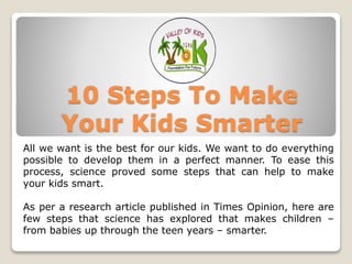 10 steps to make your kids smarter | PPTX