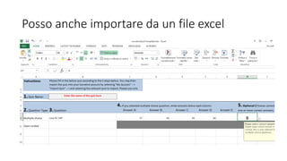 Posso anche importare da un file excel
 