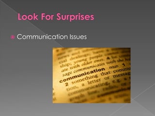    Communication Issues
 