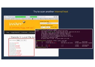 Try to scan another internal host
 