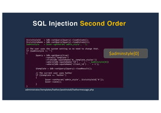 SQL Injection Second Order
administrator/templates/hathor/postinstall/hathormessage.php
$adminstyle[0]
 