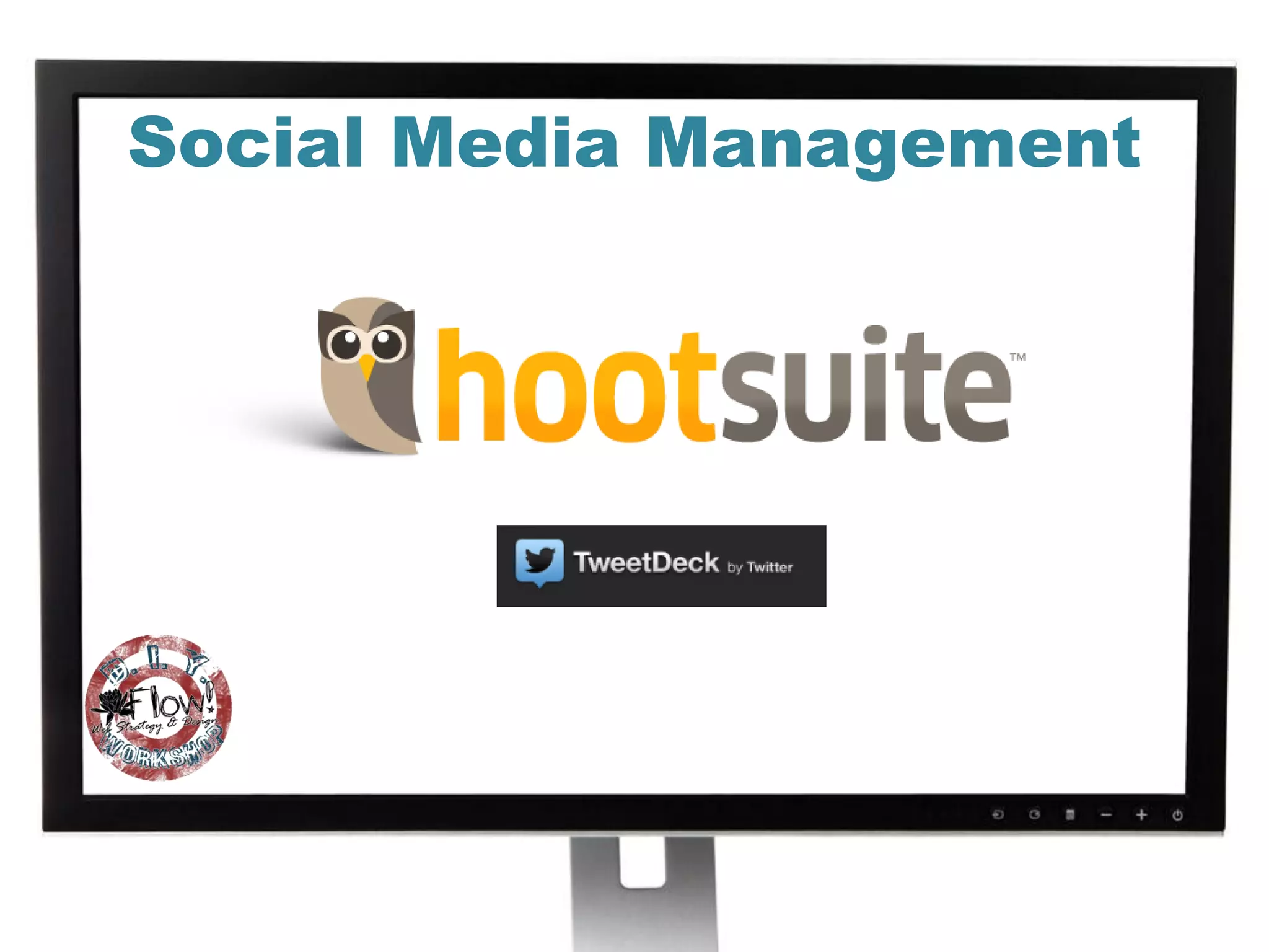 Social Media Management
 