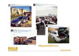 #10comint15
#MegustaelSEATLeon
 