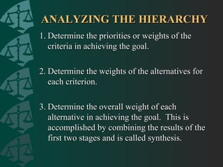 10 The Analytic Hierarchy Process Using Decision Lens | PPT