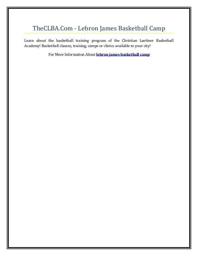 10 lebron james basketball camp