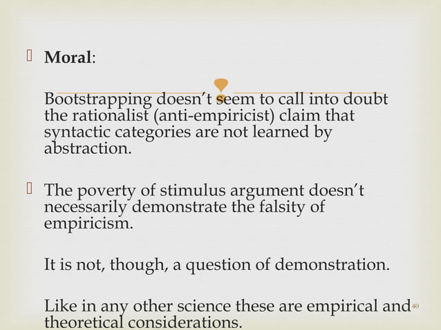 Poverty Of Stimulus Argument 10 the poverty of the stimulus argument