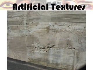 Artificial Textures
 
