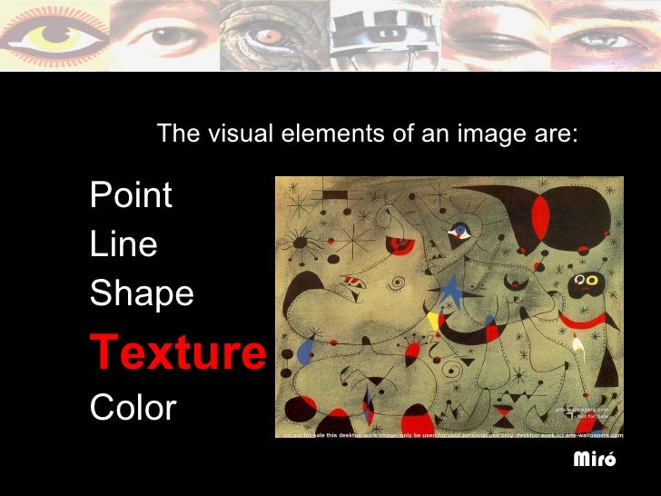 The Visual Elements : The visual elements of art texture